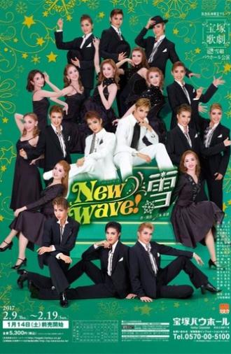 New Wave! -雪- (2017)