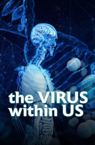 The Virus Within Us (2022)