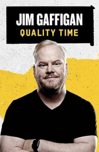 Jim Gaffigan: Quality Time (2019)