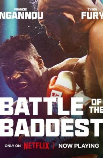 Battle of the Baddest (2024)