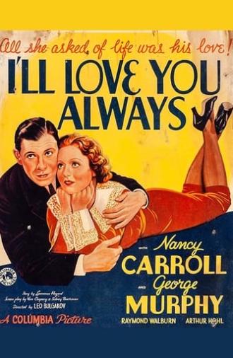 I'll Love You Always (1935)