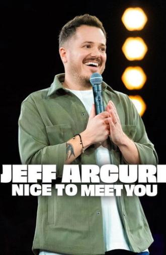 Jeff Arcuri: Nice to Meet You (2026)