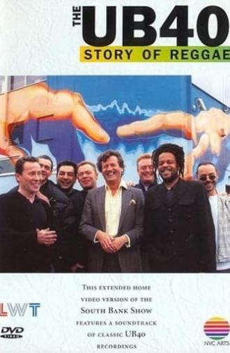 The UB40: Story of Reggae (2001)