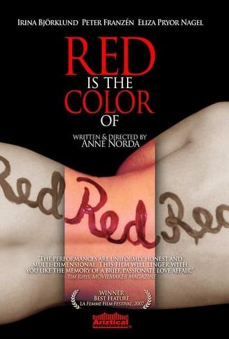 Red Is the Color of (2007)