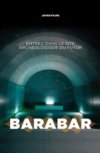 Barabar : Le Site archéologique du futur (2023)