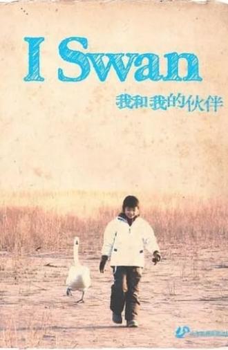 I Swan (2012)