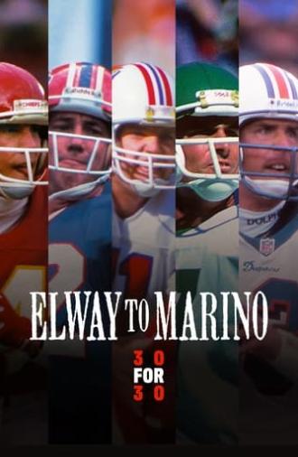 Elway To Marino (2013)