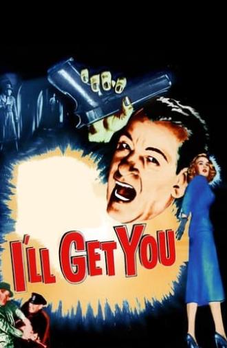 I'll Get You for This (1951)