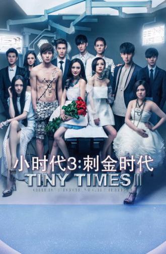 Tiny Times 3 (2014)