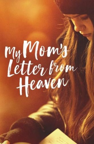 My Mom's Letter from Heaven (2019)