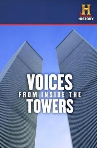 Voices From Inside The Towers (2011)