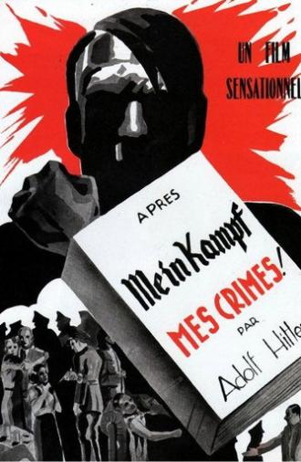 My Crimes After Mein Kampf (1940)