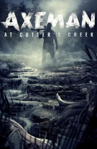Axeman at Cutters Creek (2021)