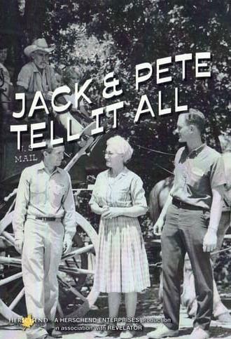Jack & Pete Tell It All (2017)