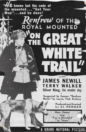 On the Great White Trail (1938)