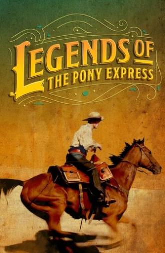 Legends of the Pony Express (2024)