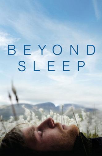 Beyond Sleep (2016)