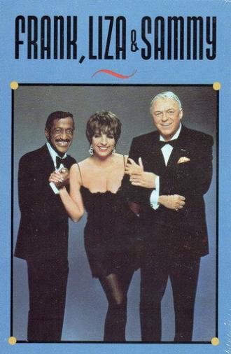 Frank, Liza & Sammy: The Ultimate Event (1989)