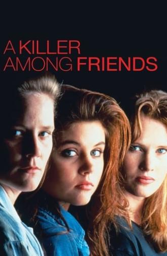 A Killer Among Friends (1992)