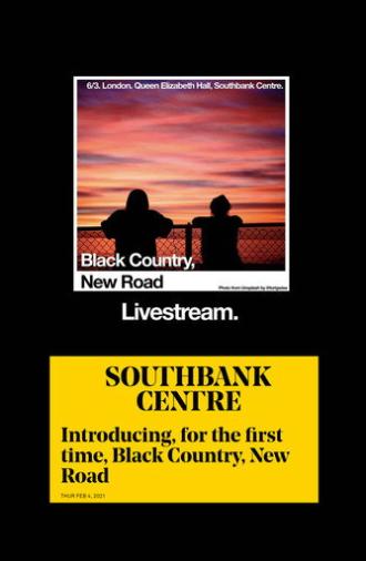 Black Country, New Road - 'Live from the Queen Elizabeth Hall' (2021)