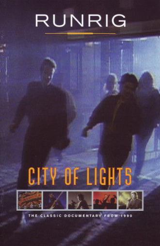 Runrig - City Of Lights (2005)