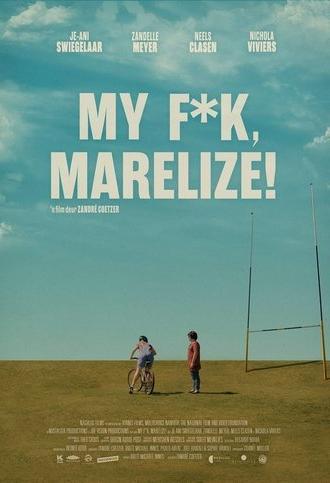 My F*k, Marelize! (2025)