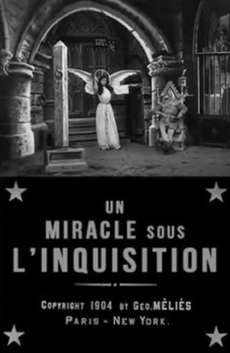 A Miracle Under the Inquisition (1904)