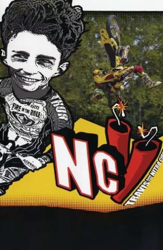 Travis and the Nitro Circus 2 (2004)