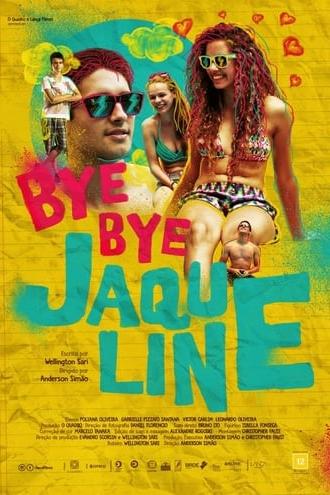 Bye bye Jaqueline (2017)