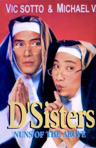 D'Sisters: Nuns of the Above (1999)