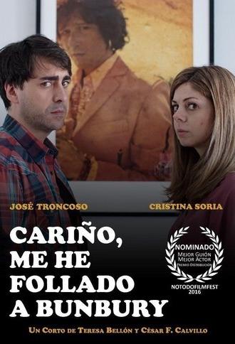 Cariño, me he follado a Bunbury (2016)