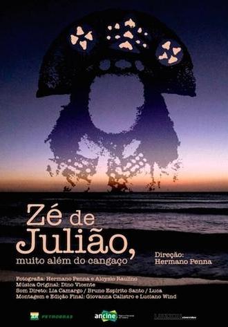 Zé de Julião, Muito Além do Cangaço (2016)