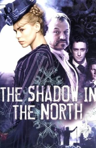 The Shadow in the North (2007)