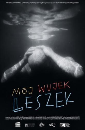 My Uncle Leszek (2024)
