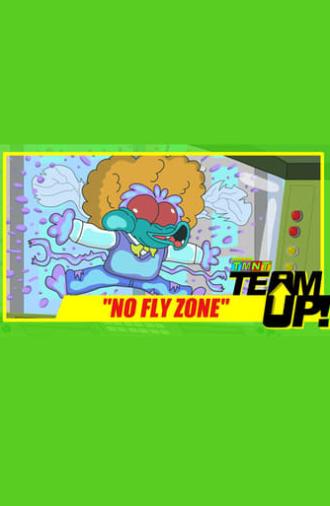 TMNT Team Up! - No Fly Zone (2017)