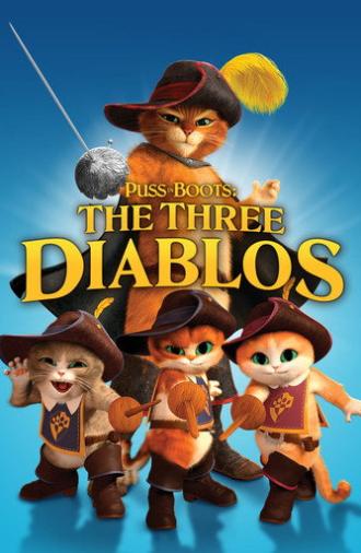 Puss in Boots: The Three Diablos (2012)