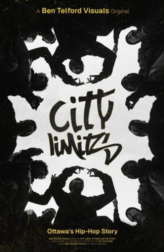 City Limits: Ottawa's Hip-Hop Story (2024)