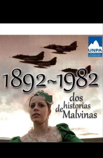 1892 1982 Dos Historias de Malvinas (2012)