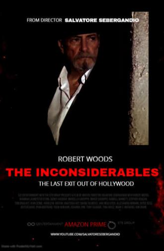 The Inconsiderables: Last Exit Out of Hollywood (2020)