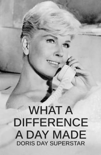 What a Difference a Day Made: Doris Day Superstar (2009)