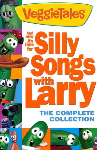 VeggieTales: And Now It's Time for Silly Songs with Larry: The Complete Collection (2013)