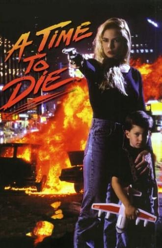 A Time to Die (1991)