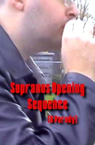 Sopranos Opening Sequence (A Parody) (2007)