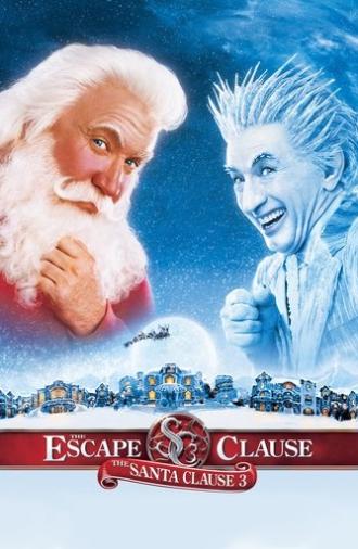 The Santa Clause 3: The Escape Clause (2006)