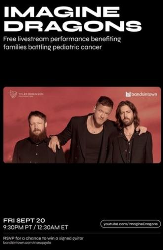 Imagine Dragons - Live from the Tyler Robinson Foundation 2024 RISE UP Gala (2024)