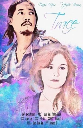 Trace (2016)