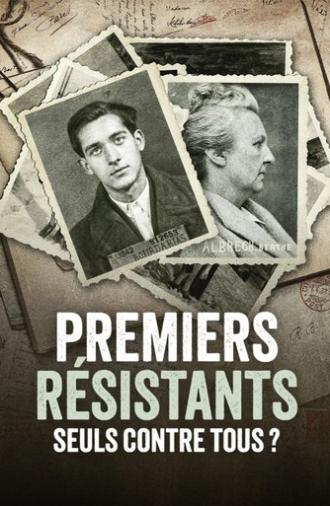 Premiers résistants, seuls contre tous (2025)