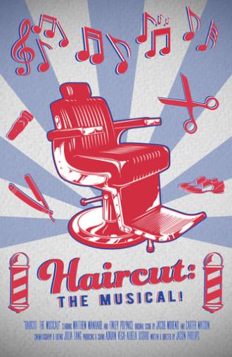 Haircut: The Musical (2018)