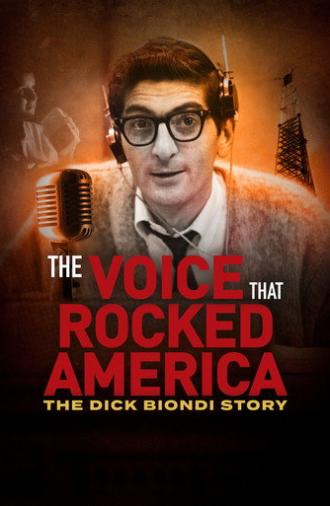 The Voice That Rocked America: The Dick Biondi Story (2023)