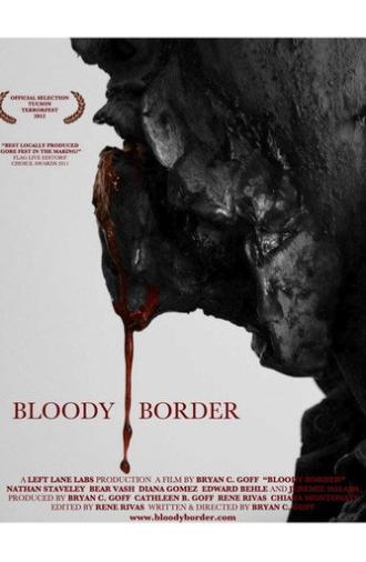 Bloody Border (2013)